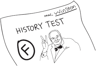 You just got an F in history Dad said Winston Churchill was a great man He - photo 16