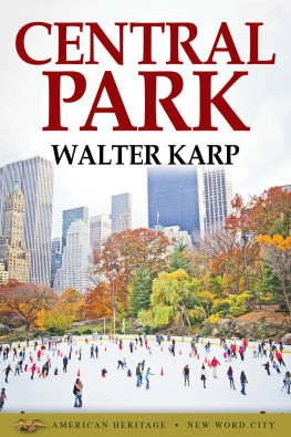 Walter Karp - Central Park