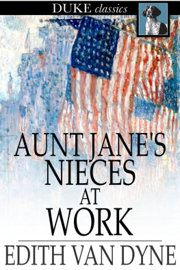 Edith Van Dyne - Aunt Janes Nieces at Work