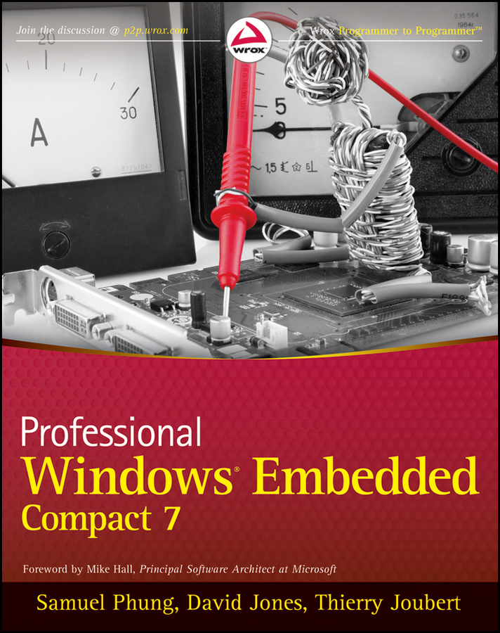 CONTENTS Professional Windows Embedded Compact 7 Published by John Wiley - photo 1