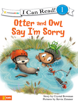Crystal Bowman - Otter and Owl Say Im Sorry