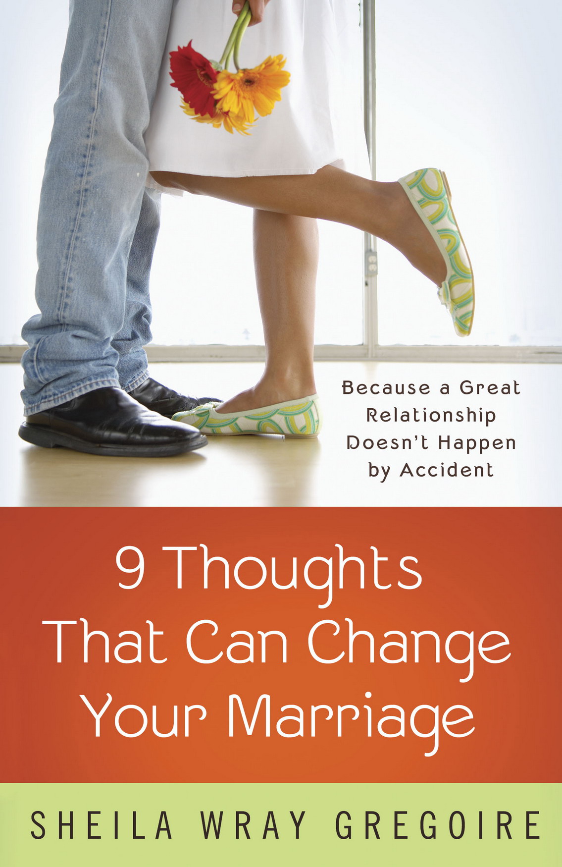 Praise for Nine Thoughts That Can Change Your Marriage In my research with - photo 1