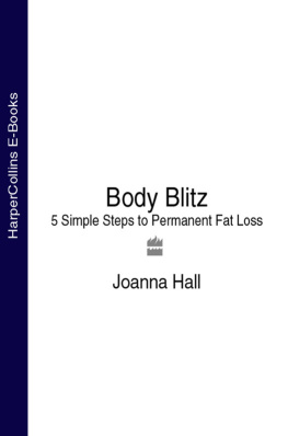 Joanna Hall Body Blitz: 5 Simple Steps to Permanent Fat Loss