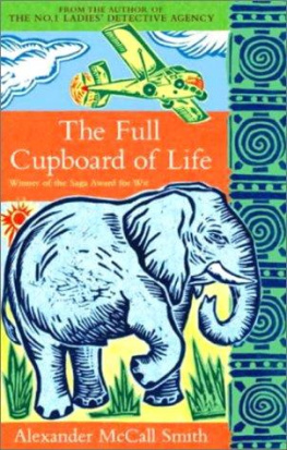 Alexander McCall Smith - The full cupboard of life