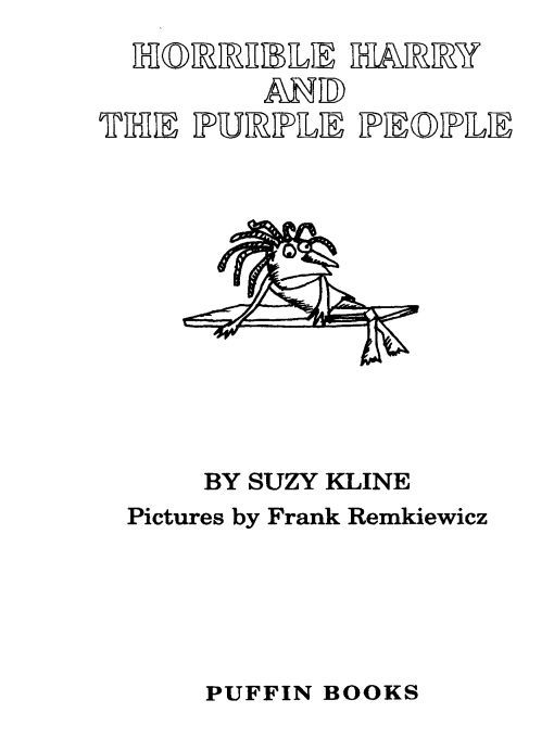 Table of Contents The Purple People save the day Harry moved next to the - photo 1