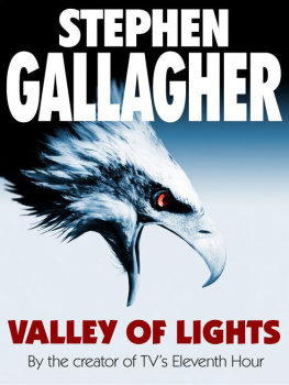 Stephen Gallagher - Valley of Lights