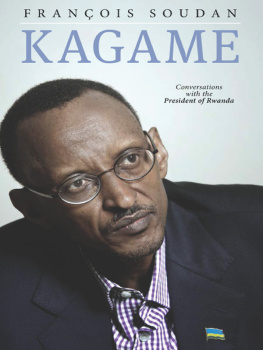 François Soudan - Kagame: The President of Rwanda Speaks