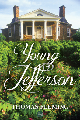 Thomas Fleming - Young Jefferson