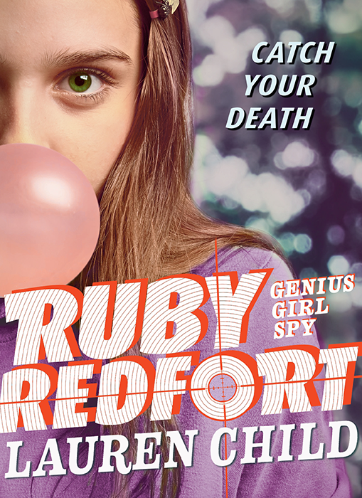 Ruby Redfort Catch Your Death - photo 1