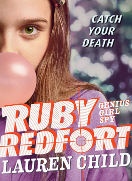 Lauren Child - Ruby Redfort Catch Your Death