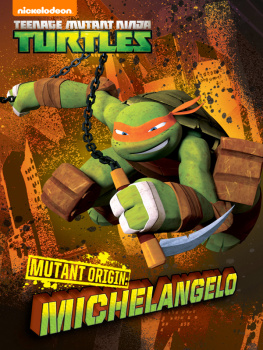 Nickelodeon Publishing Mutant Origins: Michelangelo