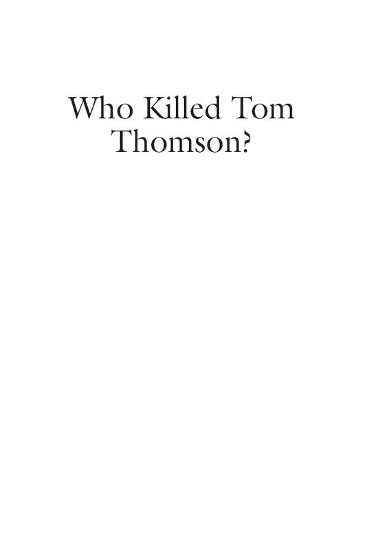 1 Original Thomson gravesite 2 Thomsons body recovered 3 Mowat Lodge 4 The - photo 1