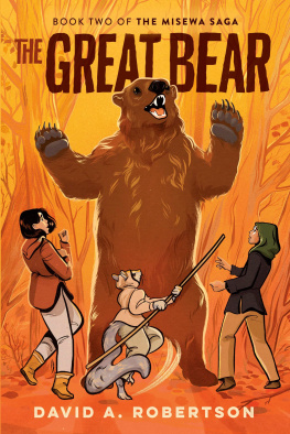 David A. Robertson The Great Bear