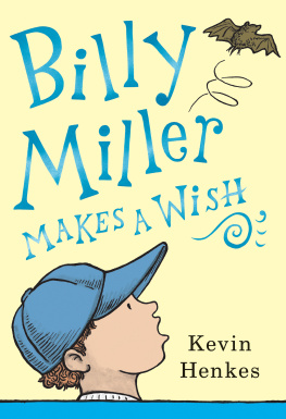 Kevin Henkes - Billy Miller Makes a Wish