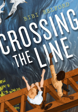Bibi Belford - Crossing the Line