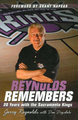 Jerry Reynolds - Reynolds Remembers: 20 Years with the Sacramento Kings