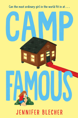 Jennifer Blecher - Camp Famous