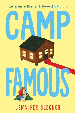 Jennifer Blecher Camp Famous