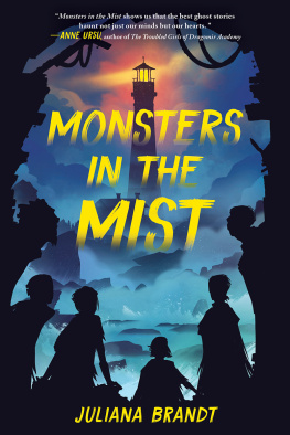 Juliana Brandt - Monsters in the Mist