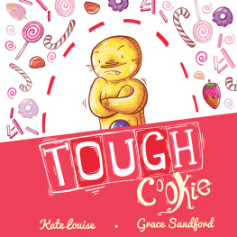 Kate Louise - Tough Cookie