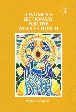 Wilda C. Gafney - A Womens Lectionary for the Whole Church: Year A
