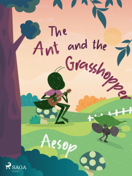 Æsop - The Ant And The Grasshopper