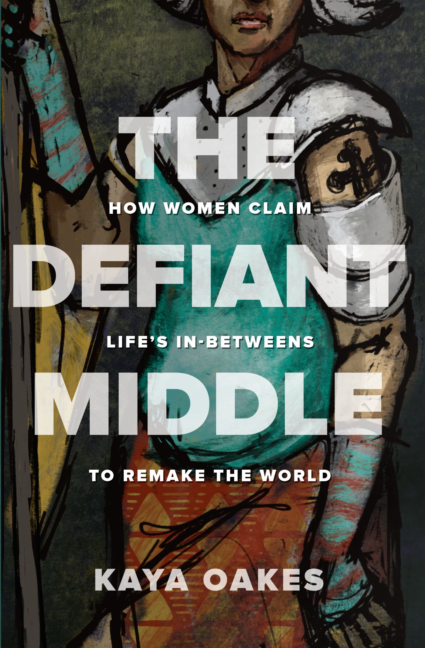 Praise for The Defiant Middle This is a wonderful wonderful book While - photo 1