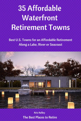 Kris Kelley - 35 Affordable Waterfront Retirement Towns