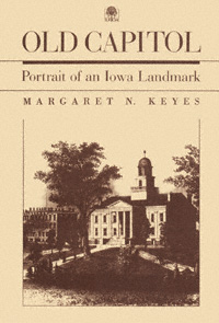 title Old Capitol Portrait of an Iowa Landmark Bur Oak Original - photo 1