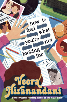 Veera Hiranandani How to Find What Youre Not Looking For