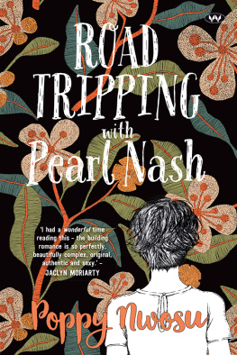 Poppy Nwosu - Road Tripping with Pearl Nash