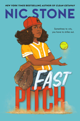 Nic Stone - Fast Pitch