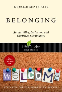 Deborah Meyer Abbs - Belonging: Accessibility, Inclusion, and Christian Community