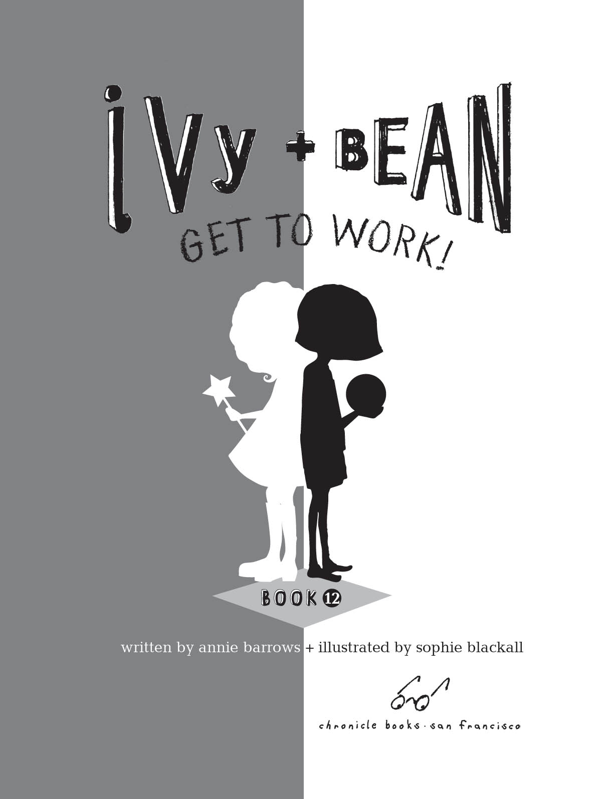 For the kids who read the very first book about Ivy and Bean a long time ago - photo 4