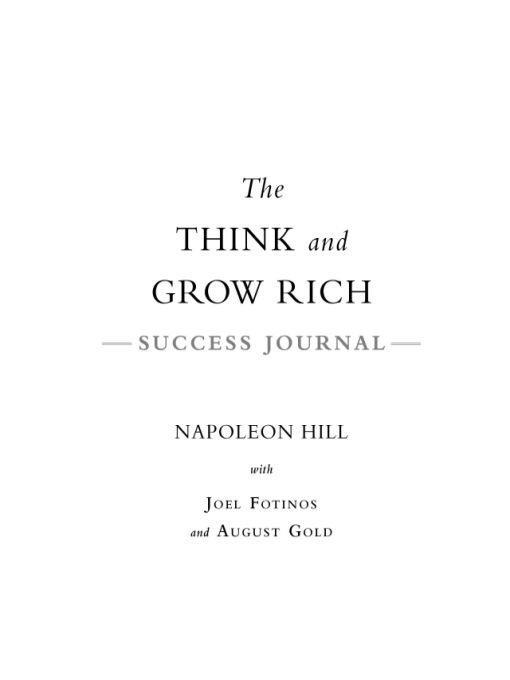 Table of Contents TITLES BY NAPOLEON HILL PUBLISHED BY TARCHERPENGUIN The - photo 1