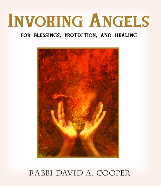 By Rabbi David A Cooper Preface My first contact with God and angels - photo 1