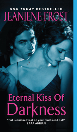 Jeaniene Frost Eternal Kiss of Darkness