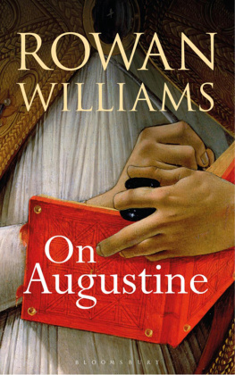 Rowan Williams On Augustine