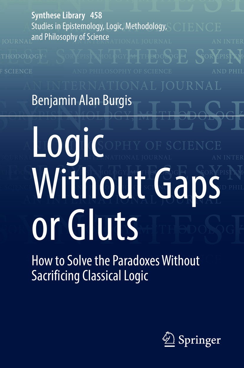 Book cover of Logic Without Gaps or Gluts Volume 458 Synthese Library - photo 1