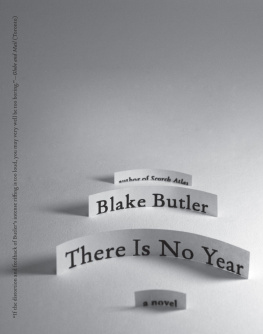 Blake Butler - There Is No Year