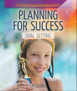 Brianna Battista - Planning for Success: Goal Setting