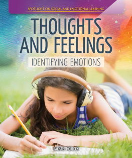 Rachael Morlock Thoughts and Feelings: Identifying Emotions