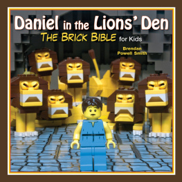 Brendan Powell Smith - Daniel in the Lions Den