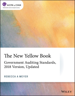 Rebecca A. Meyer - The New Yellow Book: Government Auditing Standards