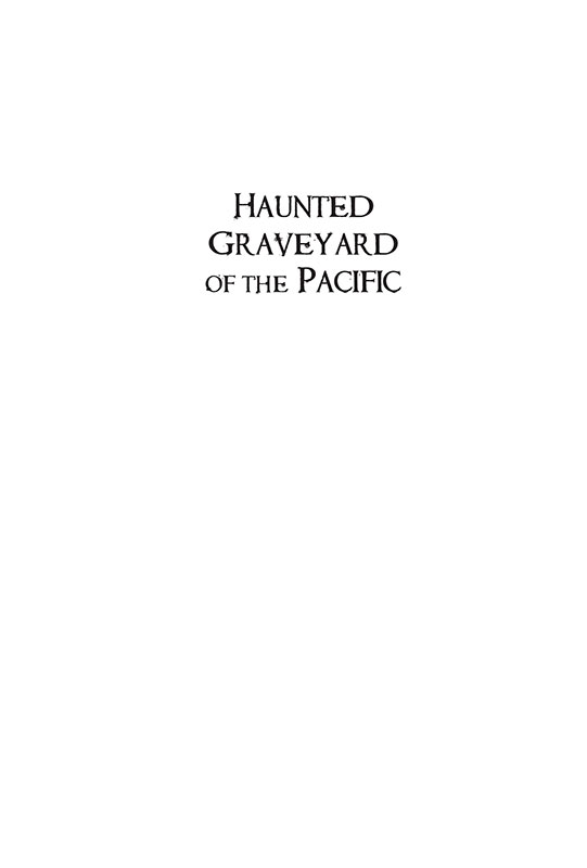 Published by Haunted America A Division of The History Press Charleston SC - photo 2