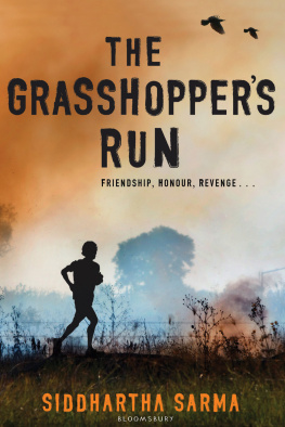 Siddhartha Sarma The Grasshoppers Run