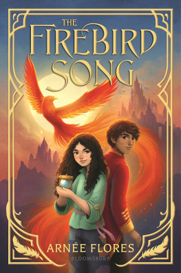 Arnée Flores The Firebird Song