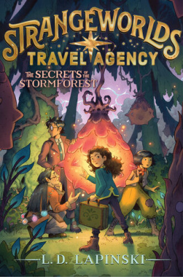 L. D. Lapinski - Strangeworlds Travel Agency