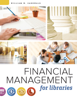 William W. Sannwald - Financial Management for Libraries