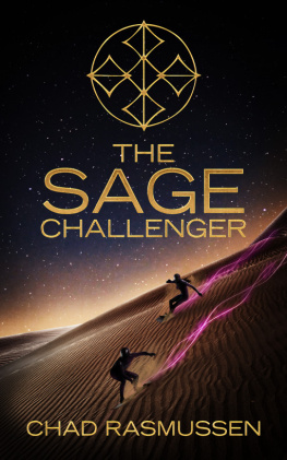 Chad Rasmussen The Sage Challenger